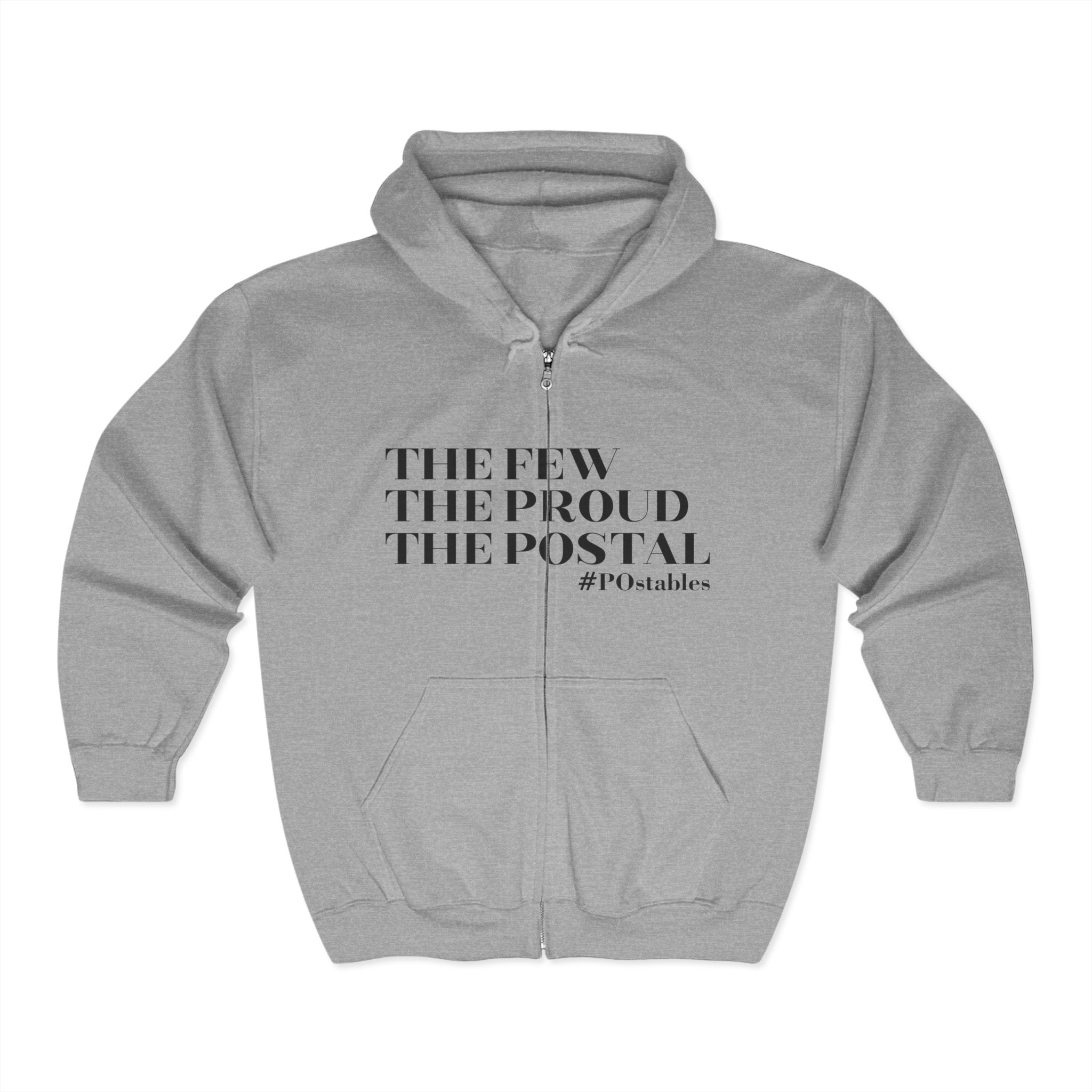 The Few The Proud The Postal Zip Hoodie