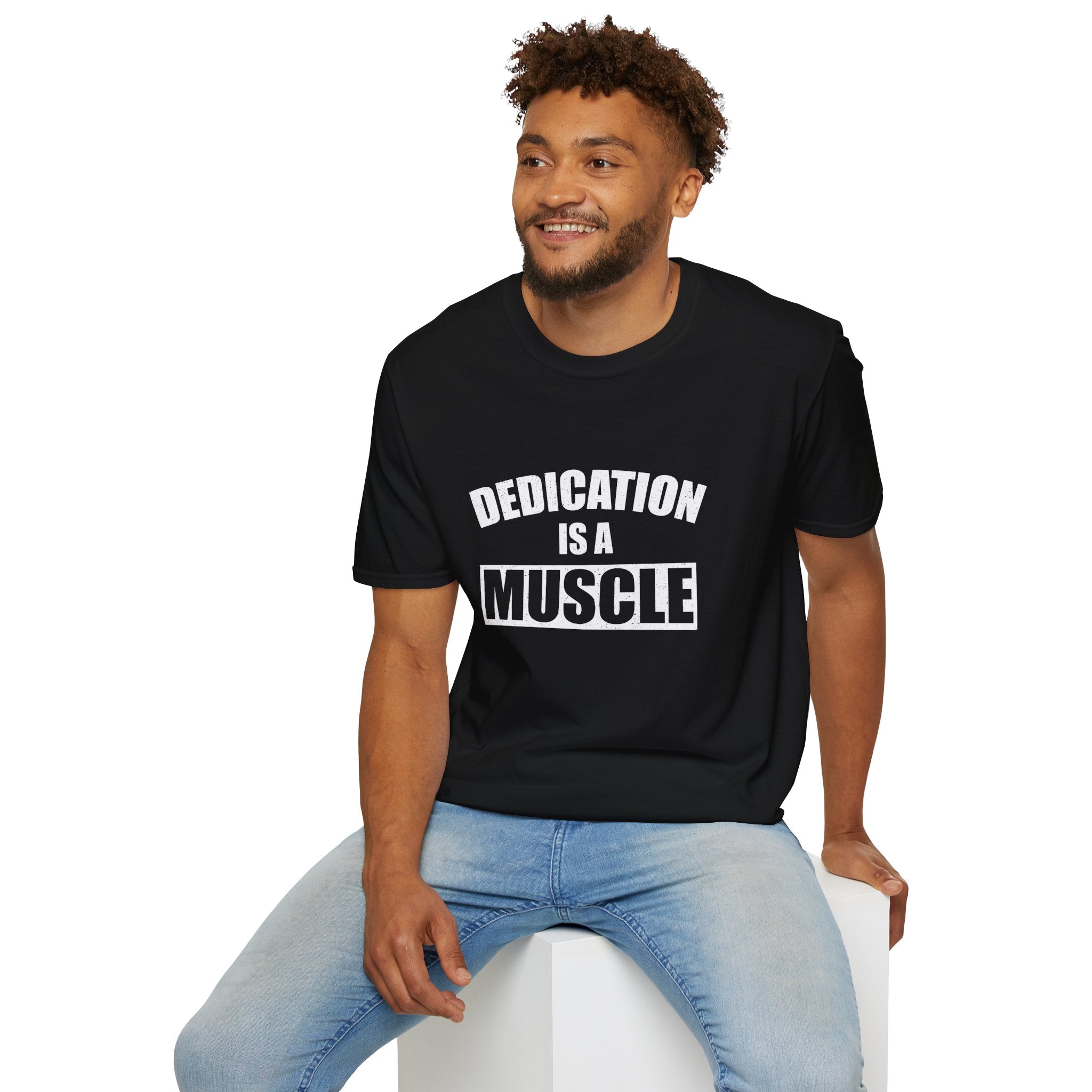 Dedication Is a Muscle Unisex Shirt