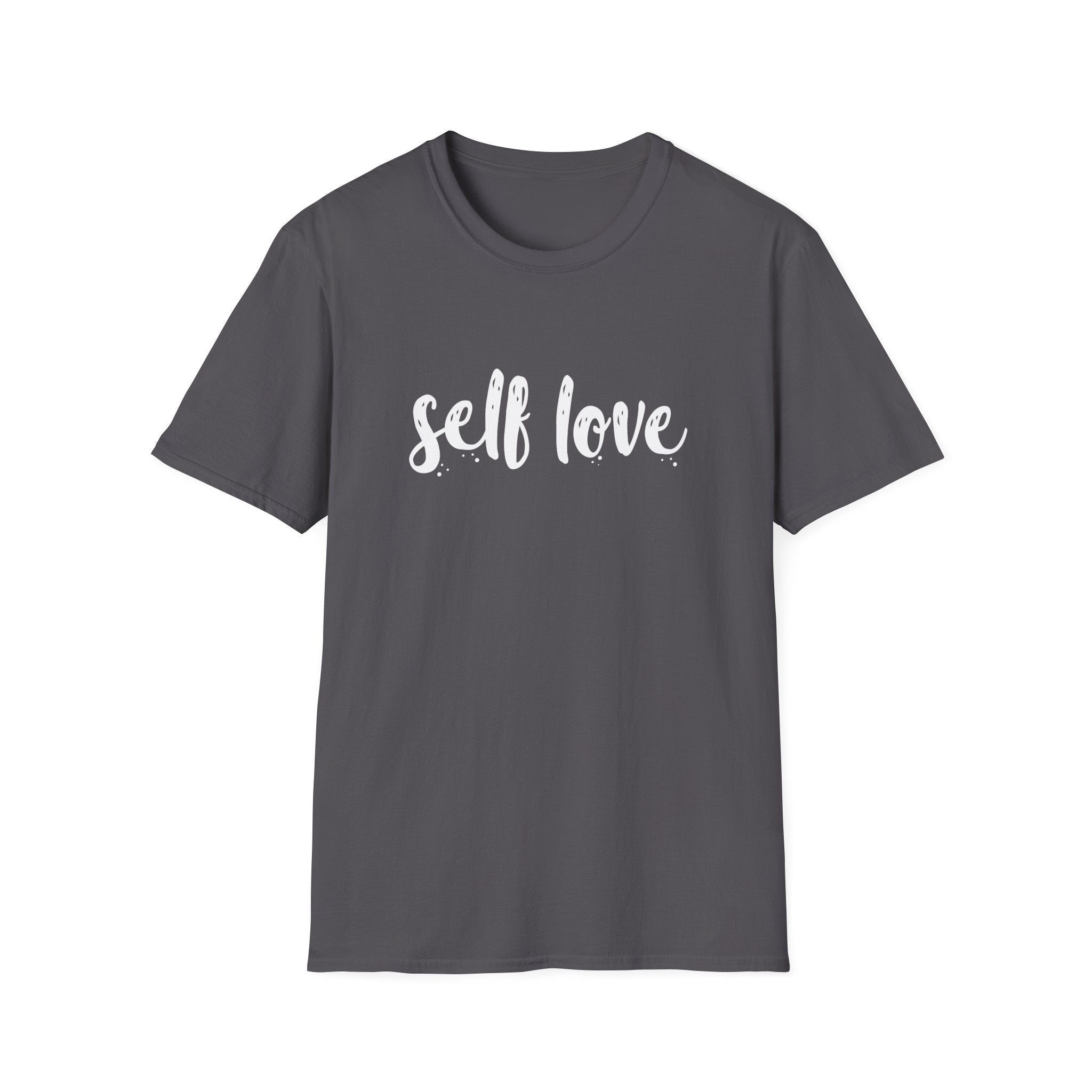 Self Love Unisex Shirt