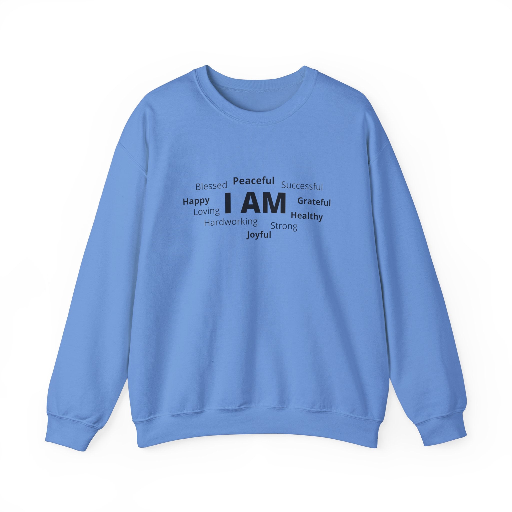 I AM Unisex Sweatshirt