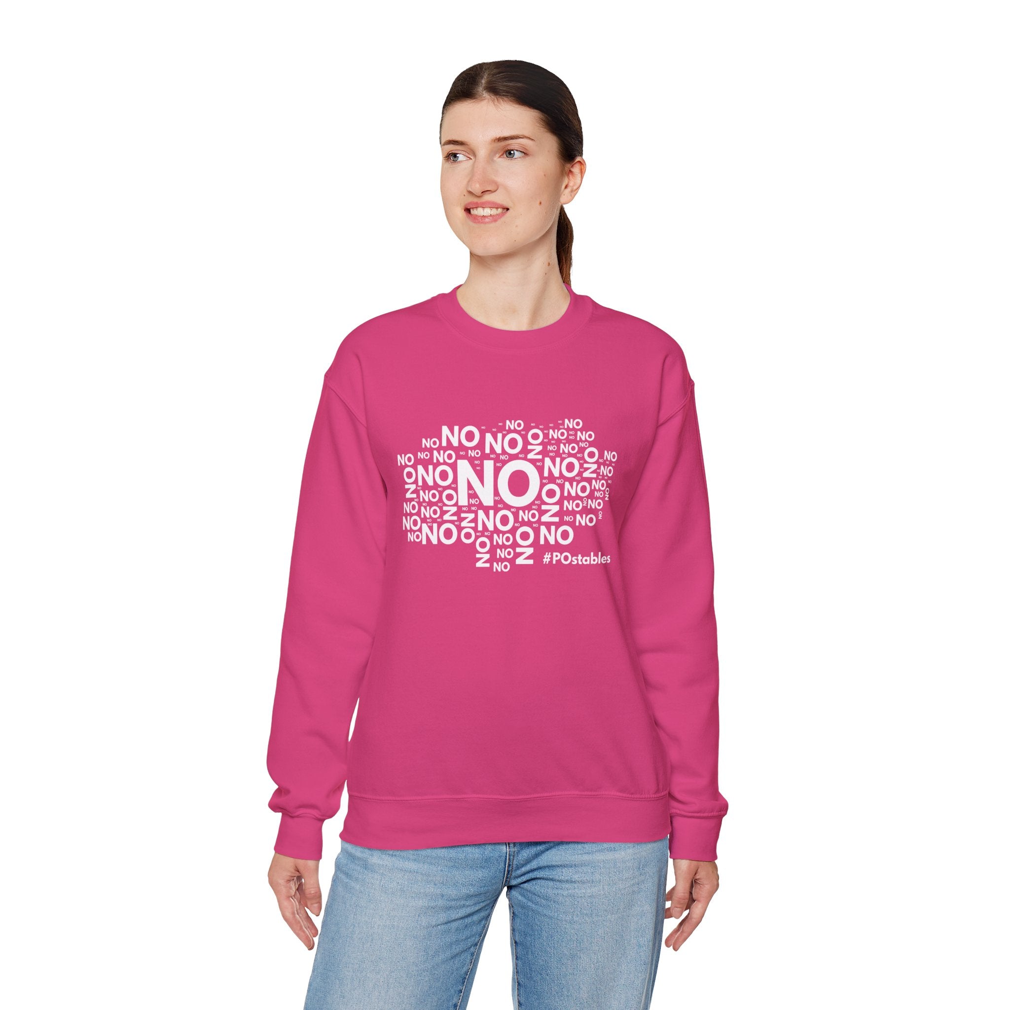 No No No Unisex Sweatshirt