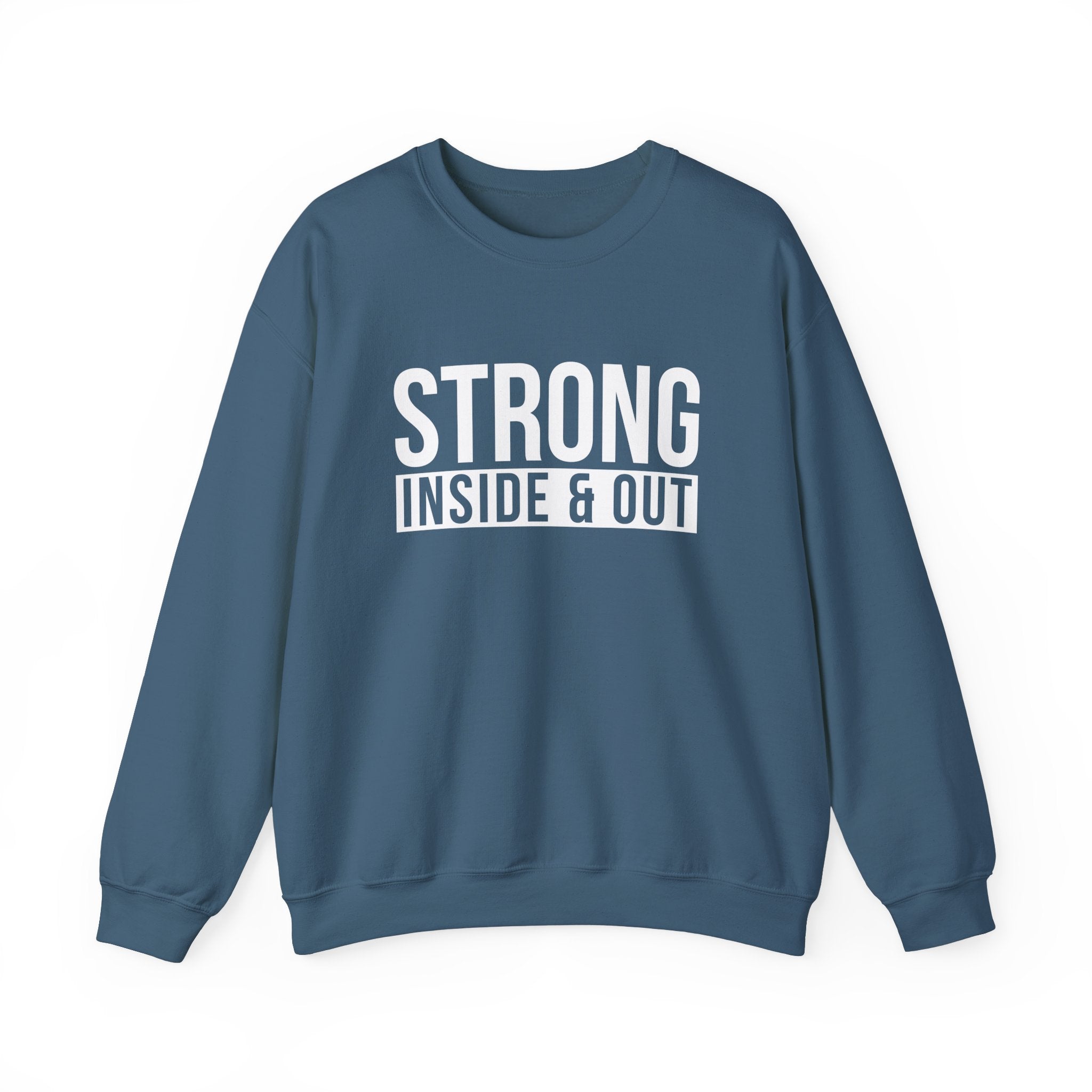 Strong Inside & Out Unisex Heavy Blend Crewneck Sweatshirt