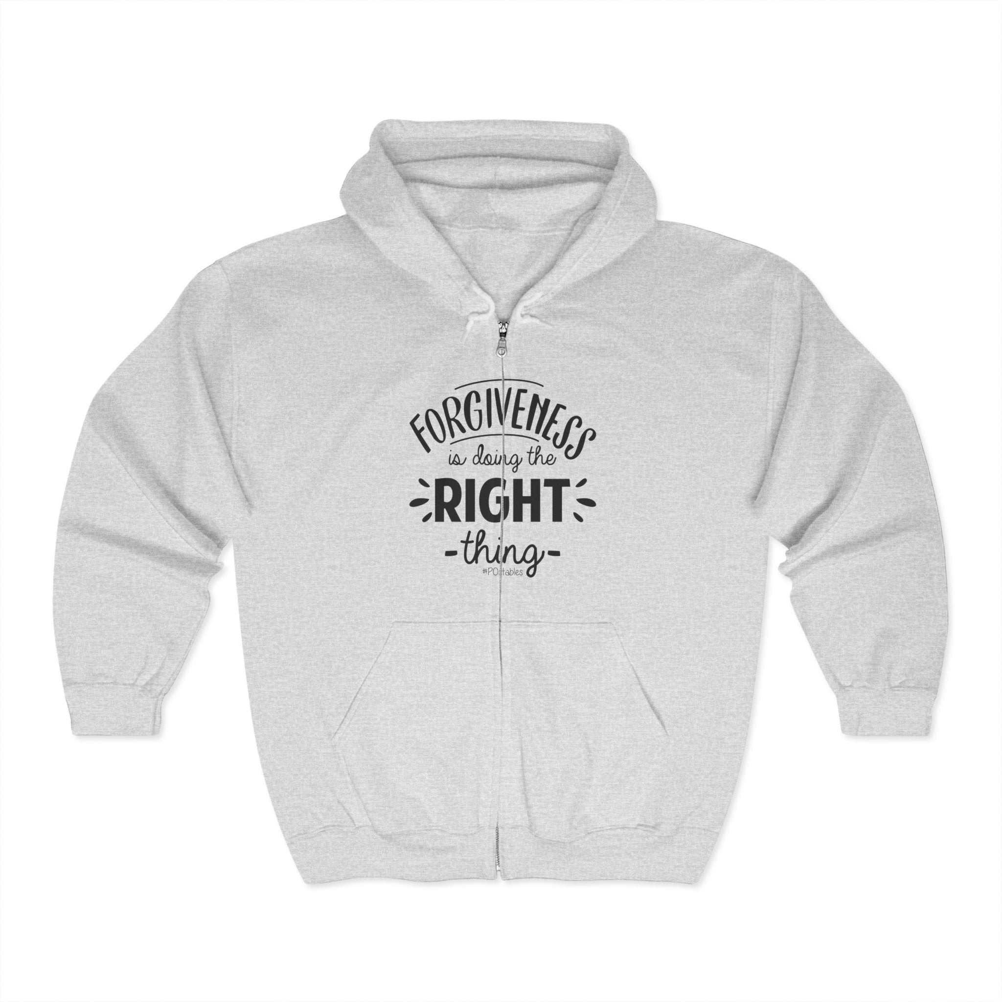 Forgiveness is Doing the Right Thing Unisex Zip Hoodie