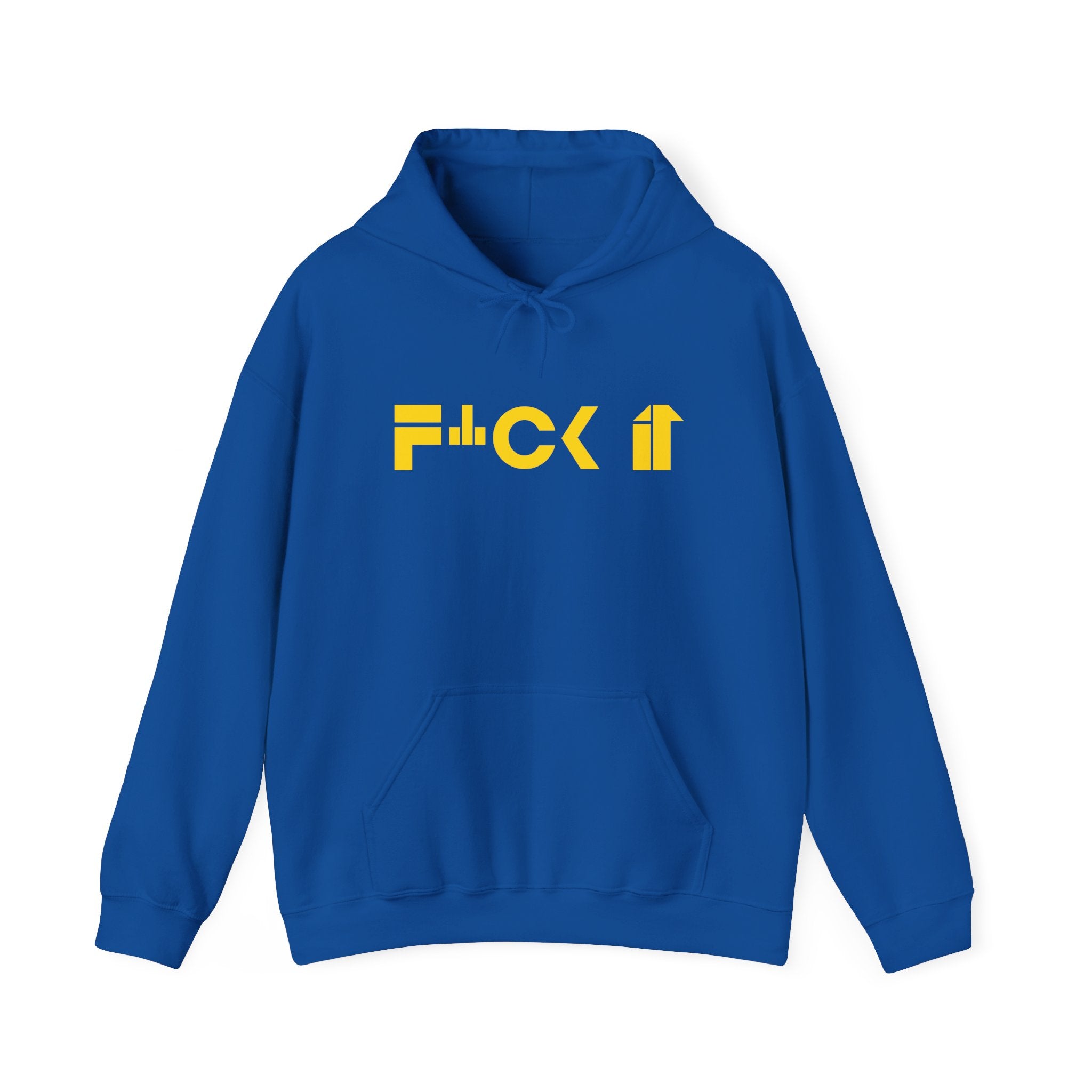 F*CK It Unisex Hoodie