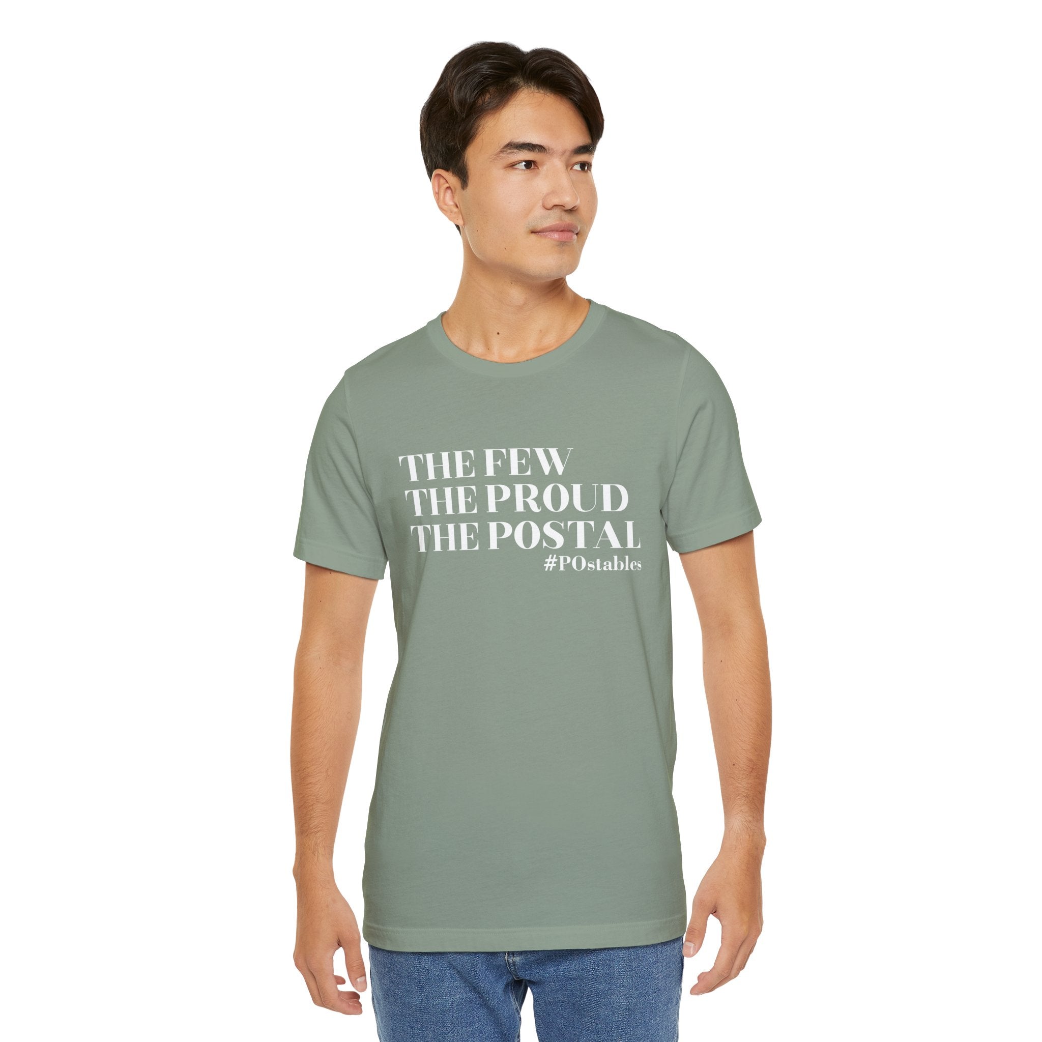 The Few The Proud The Postal Unisex Shirt