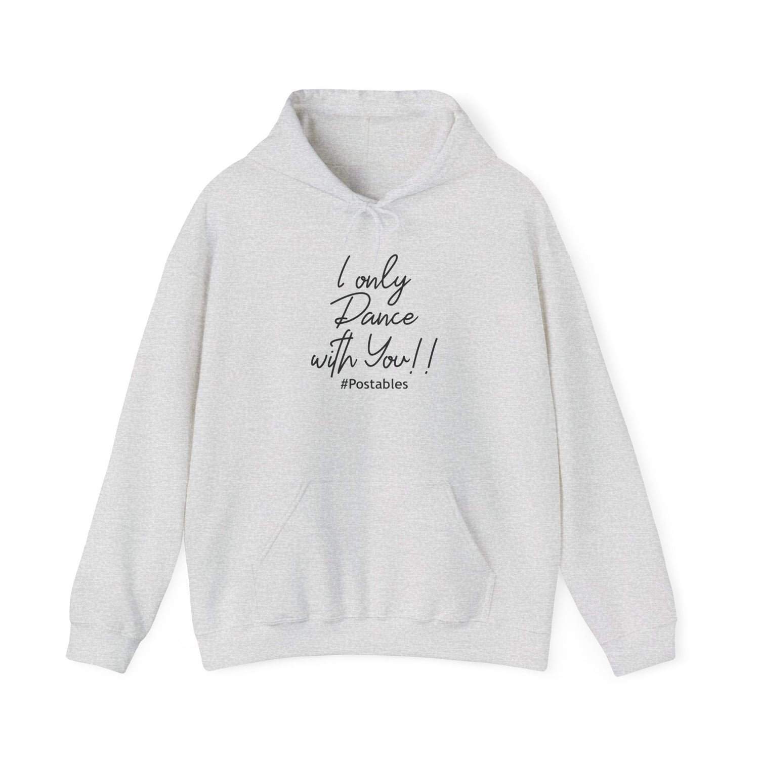 I Only Dance with You Unisex Hoodie