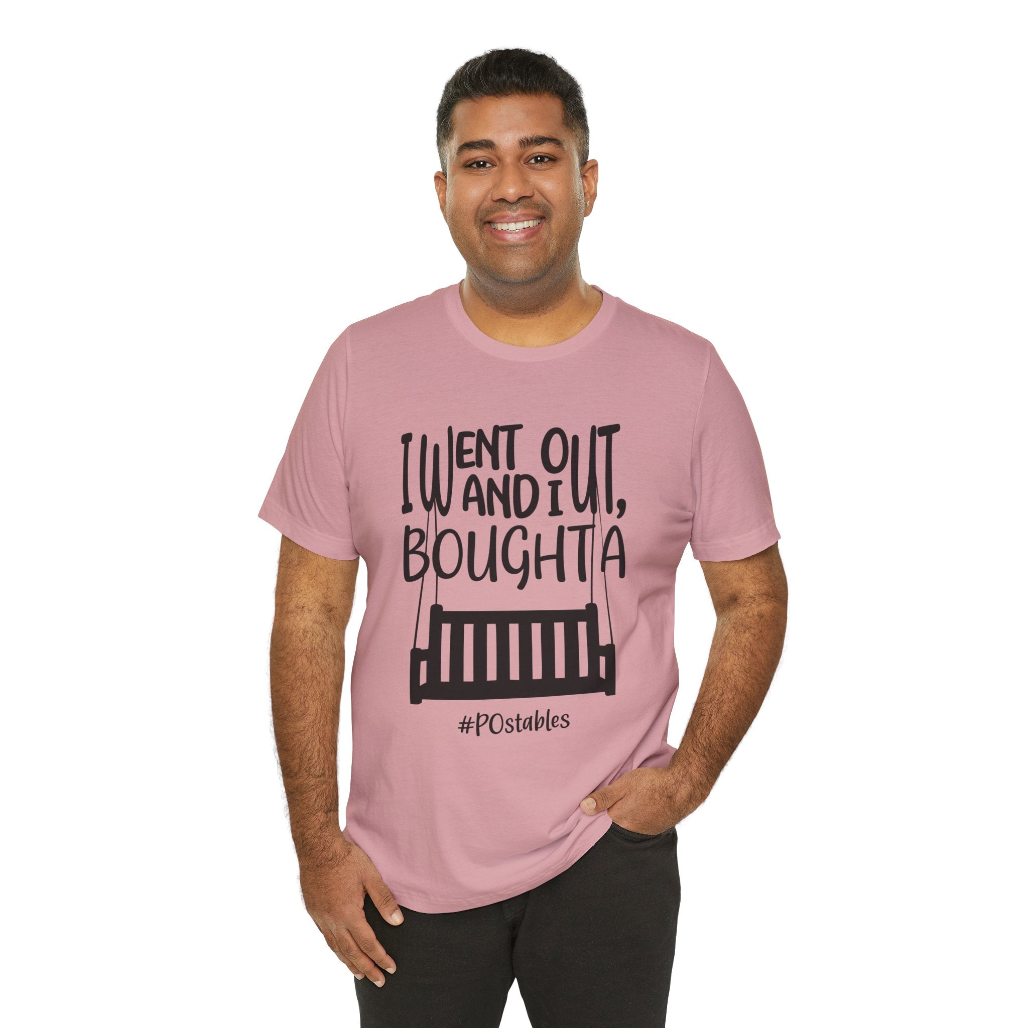 I Went Out and I Bought A Porch Unisex Shirt