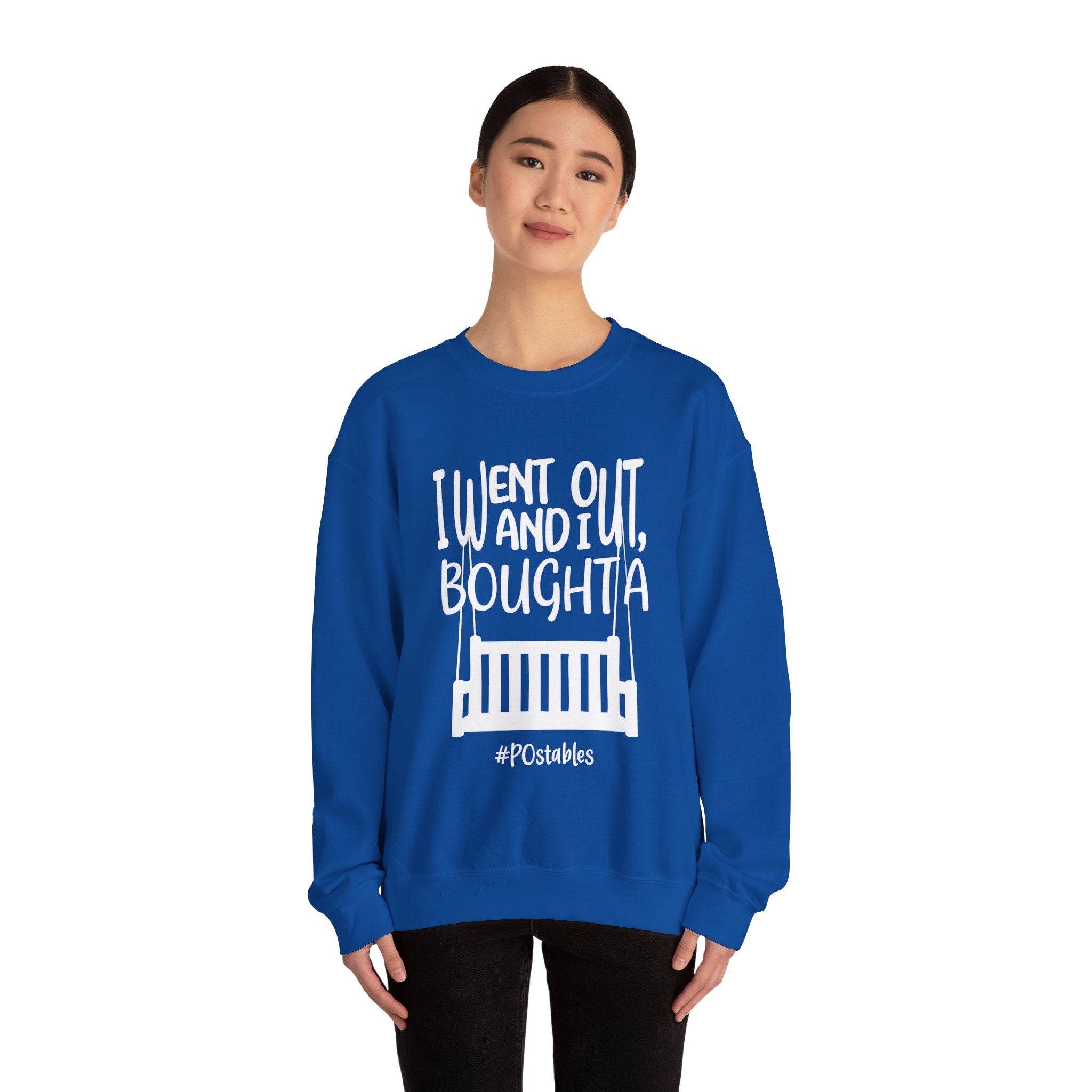 I Went Out and I Bought a Porch Unisex Sweatshirt