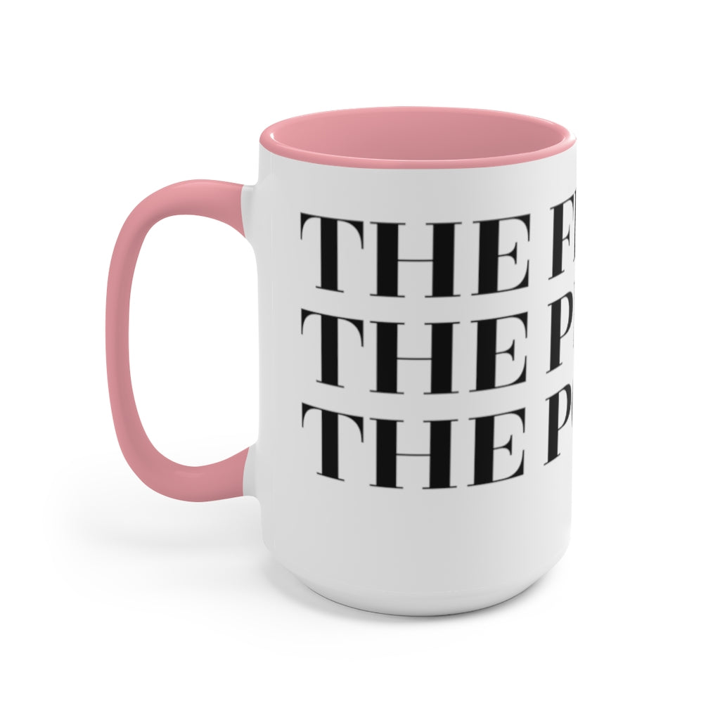 The Few The Proud The Postal Accent Mug