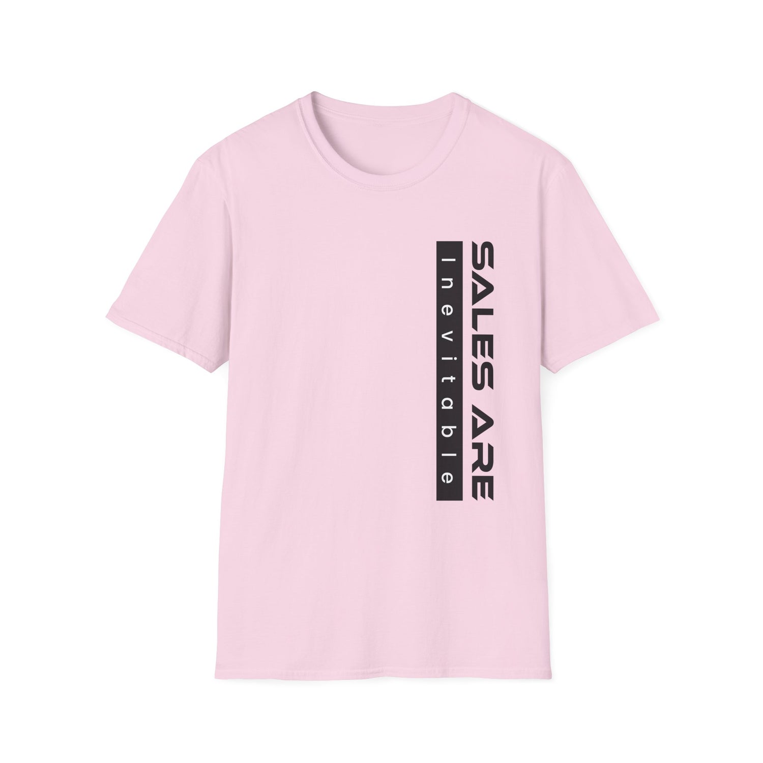 Sales are Inevitable Unisex Shirt