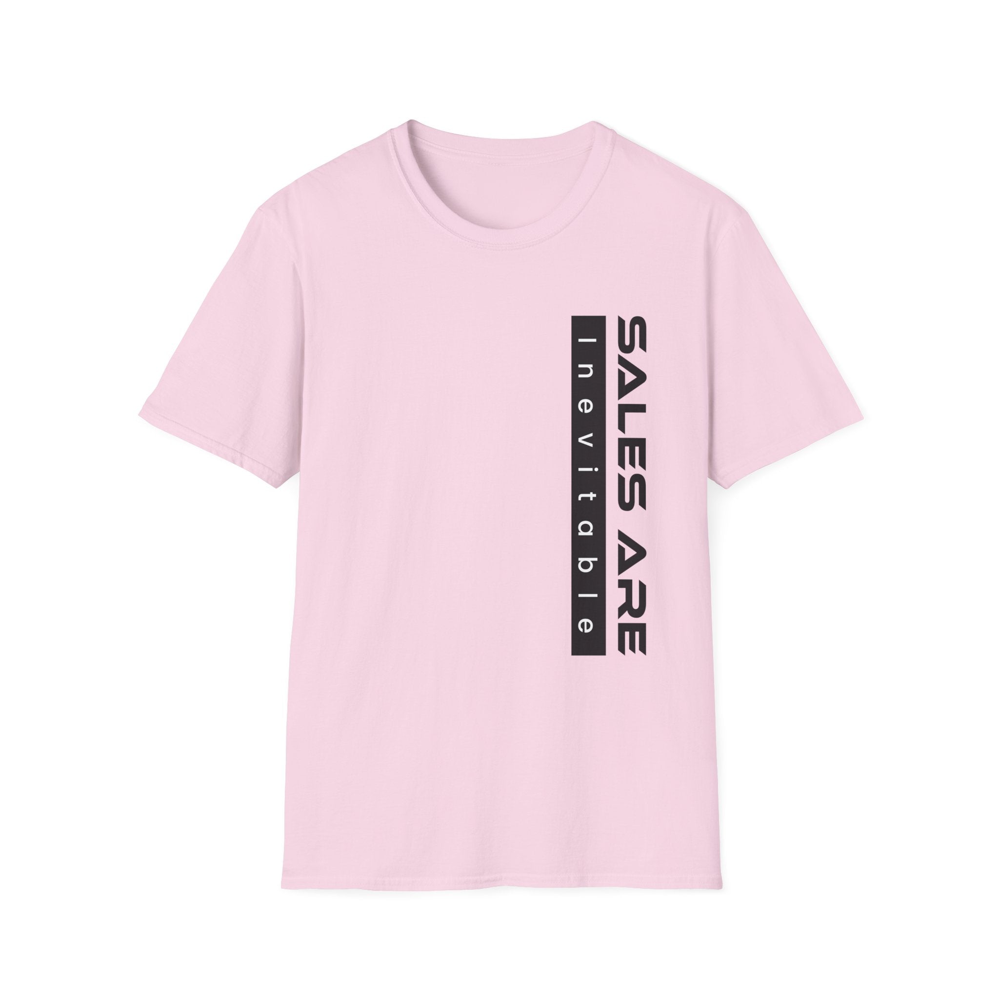 Sales are Inevitable Unisex Shirt