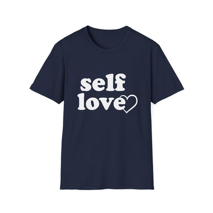 Self Love Unisex Shirt
