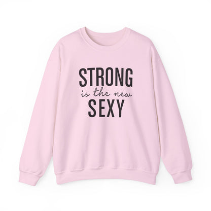 Strong is the New Sexy Sweatshirt - Unisex Heavy Blend™ Crewneck