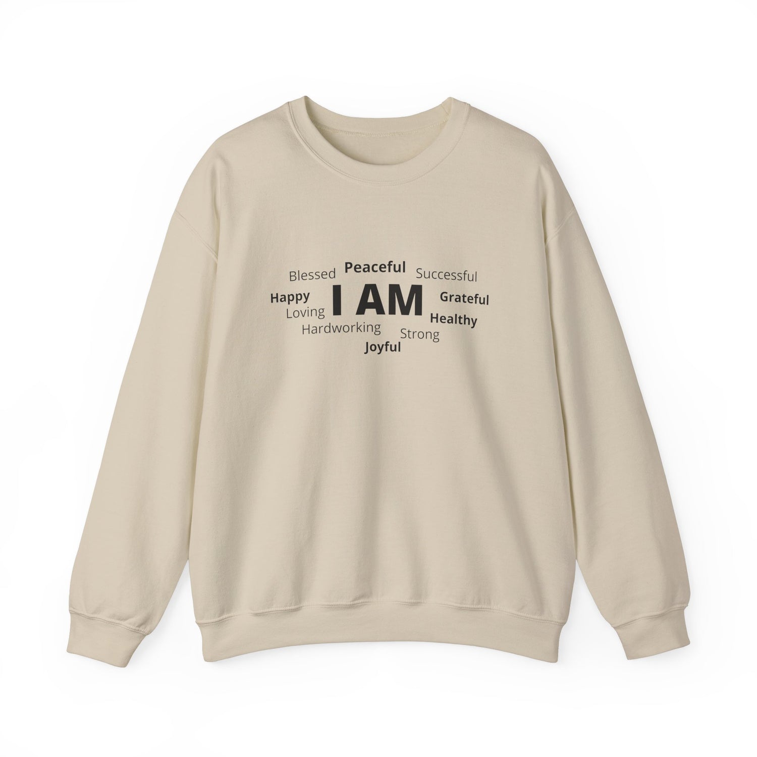 I AM Unisex Sweatshirt