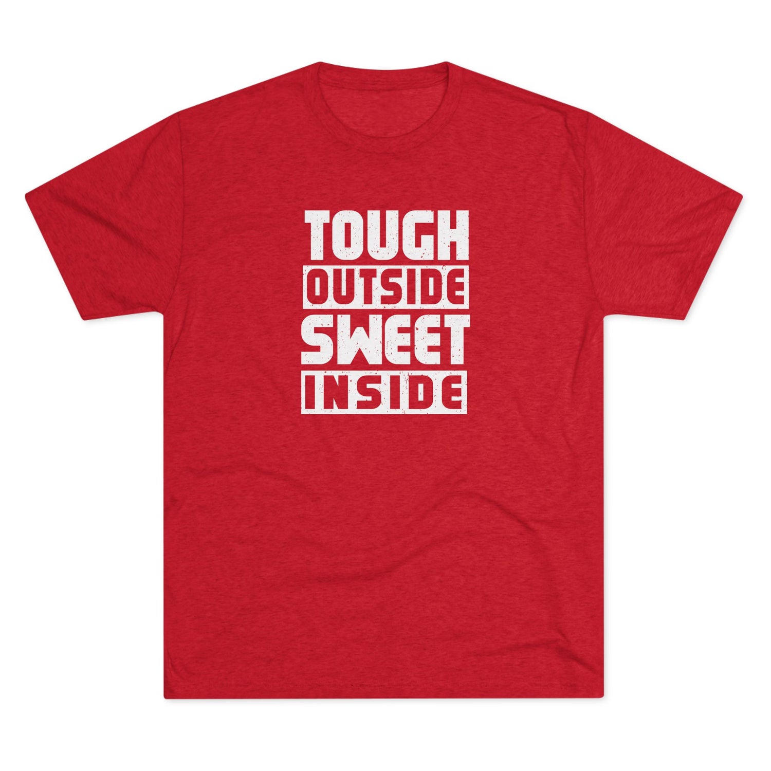 Tough Unisex Tri-Blend Crew Tee