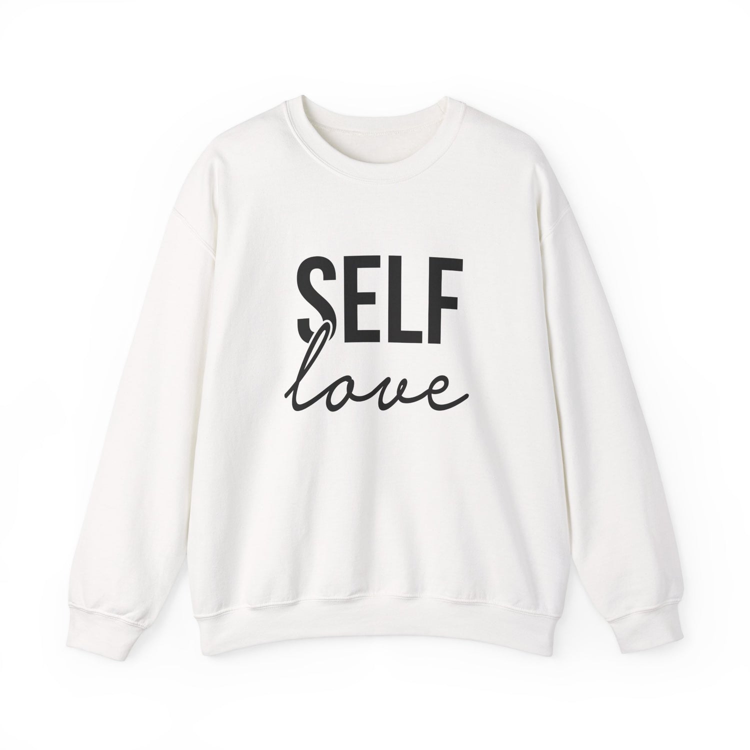 Self Love Unisex Sweatshirt