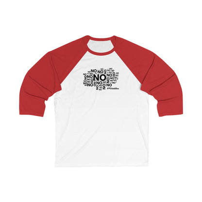 No No No Unisex Baseball Shirt