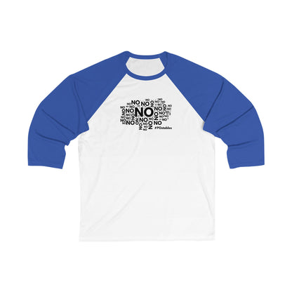 No No No Unisex Baseball Shirt