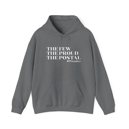 The Few The Proud The Postal Unisex Hoodie
