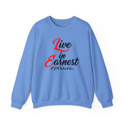 Live in Earnest Unisex Sweatshirt
