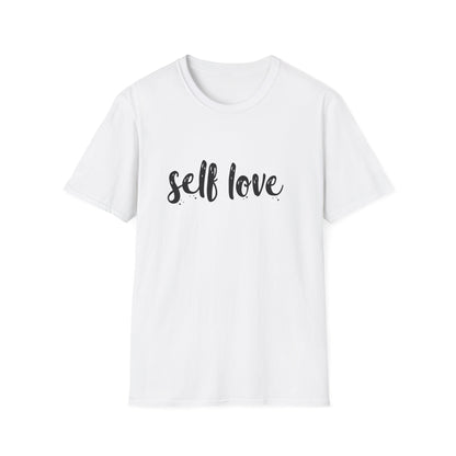 Self Love Unisex Shirt