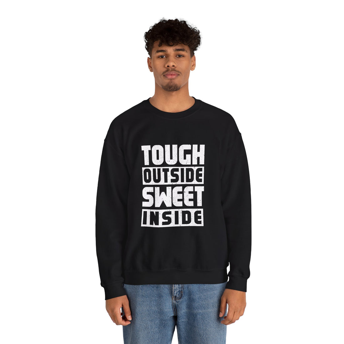 Tough Outside, Sweet Inside Unisex Sweatshirt