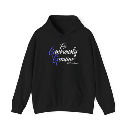 Be Generously Genuine Unisex Hoodie