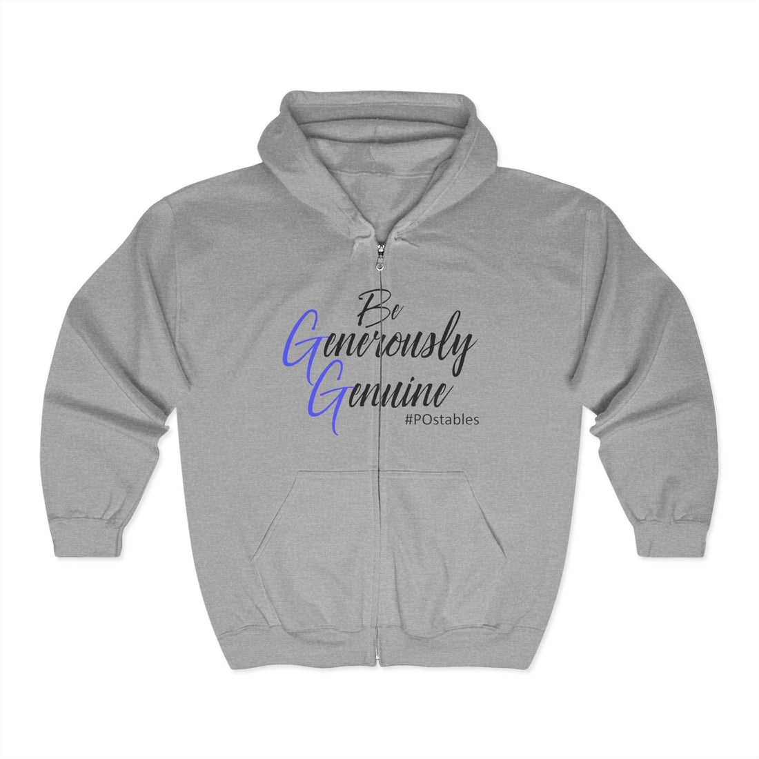 Be Generously Genuine Unisex Zip Hoodie