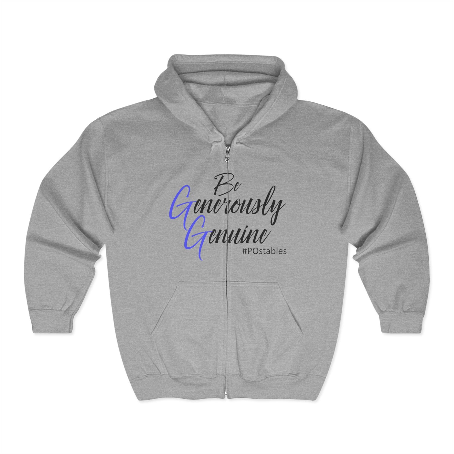 Be Generously Genuine Unisex Zip Hoodie