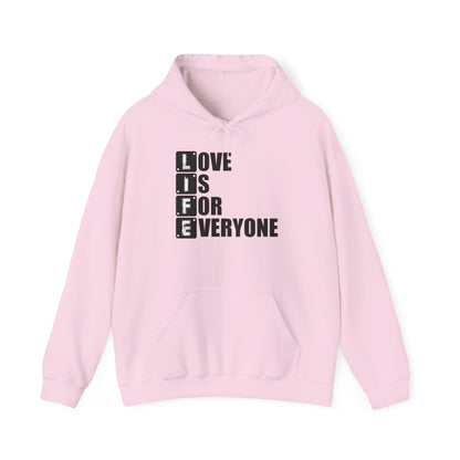 Love Is For Everyone Unisex Hoodie