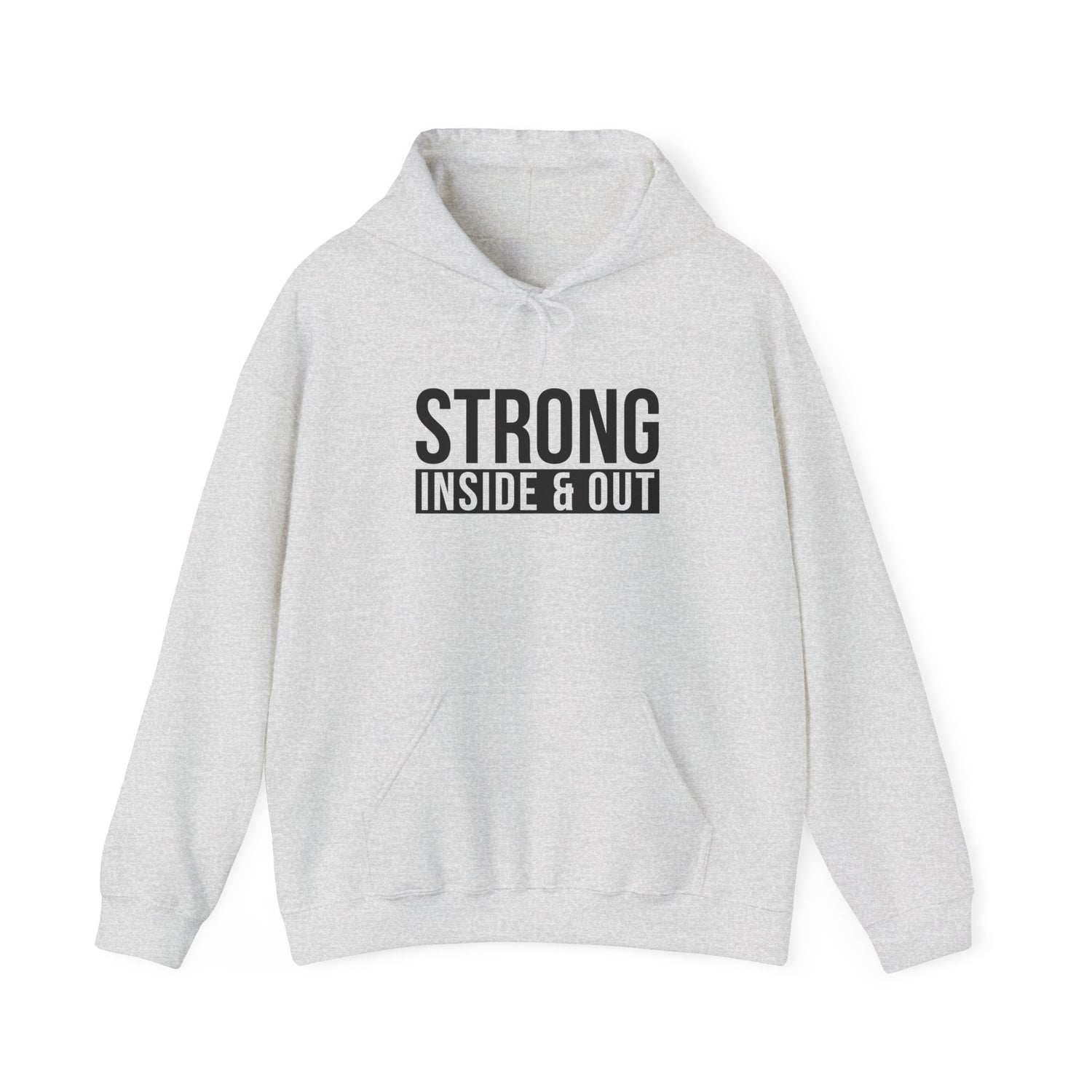 Strong Inside &amp; Out Unisex Hoodie