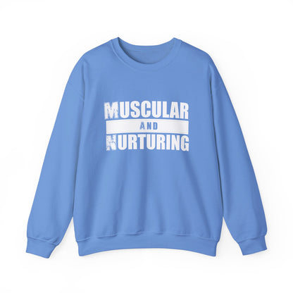 Muscular and Nurturing Unisex Sweatshirt