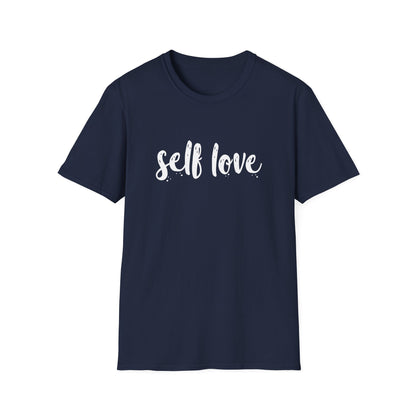 Self Love Unisex Shirt