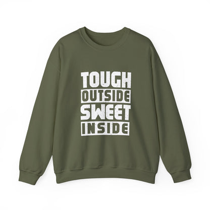 Tough Outside, Sweet Inside Unisex Sweatshirt