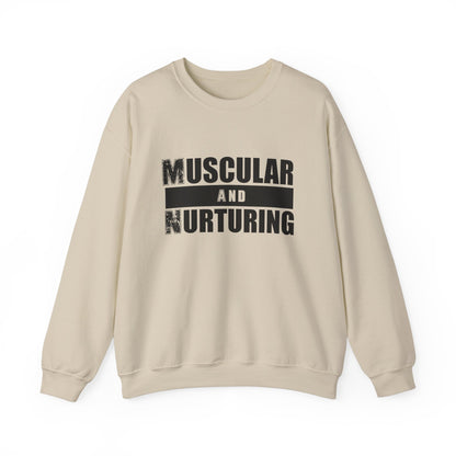 Muscular and Nurturing Unisex Sweatshirt