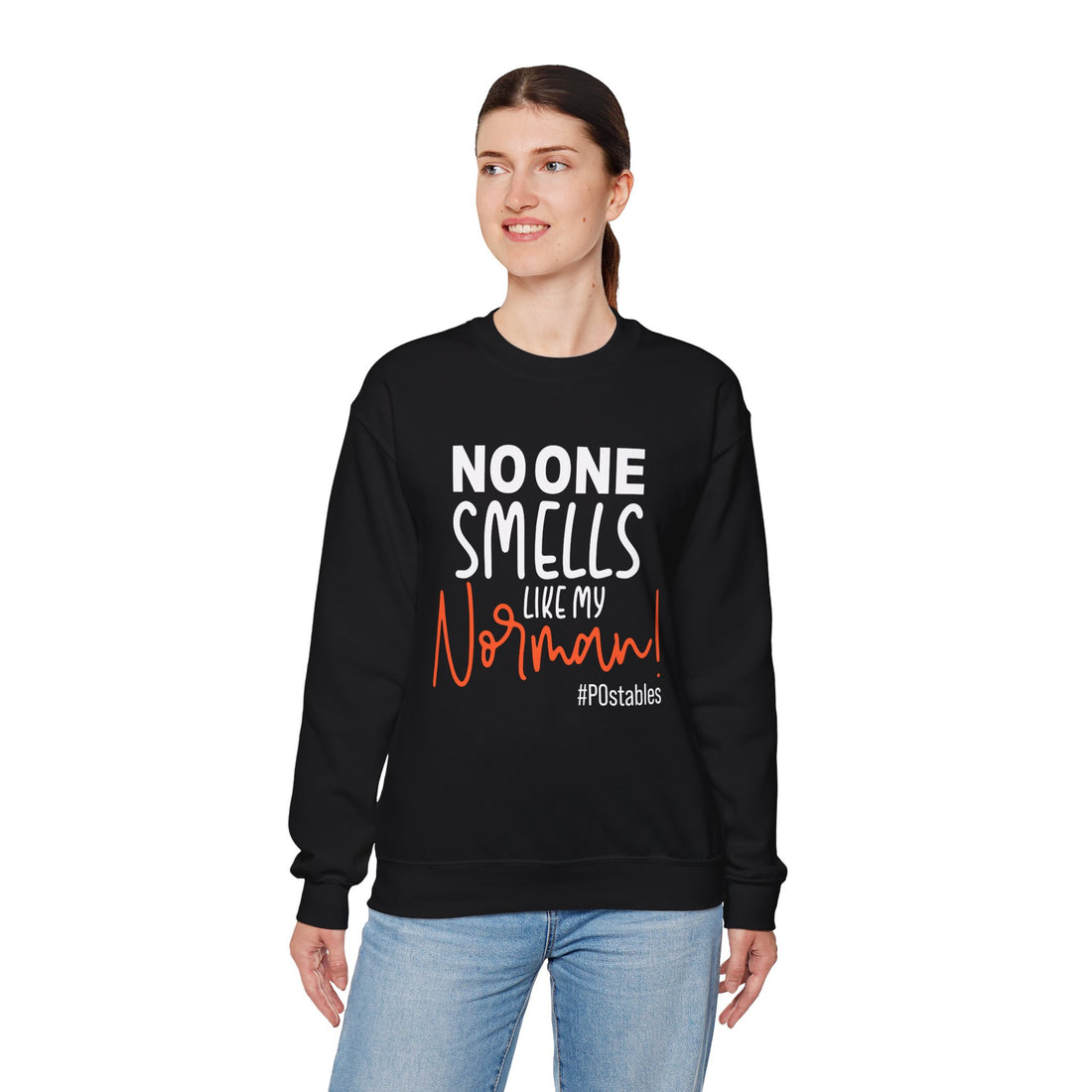 No One Smells Like My Norman Unisex Sweatshirt