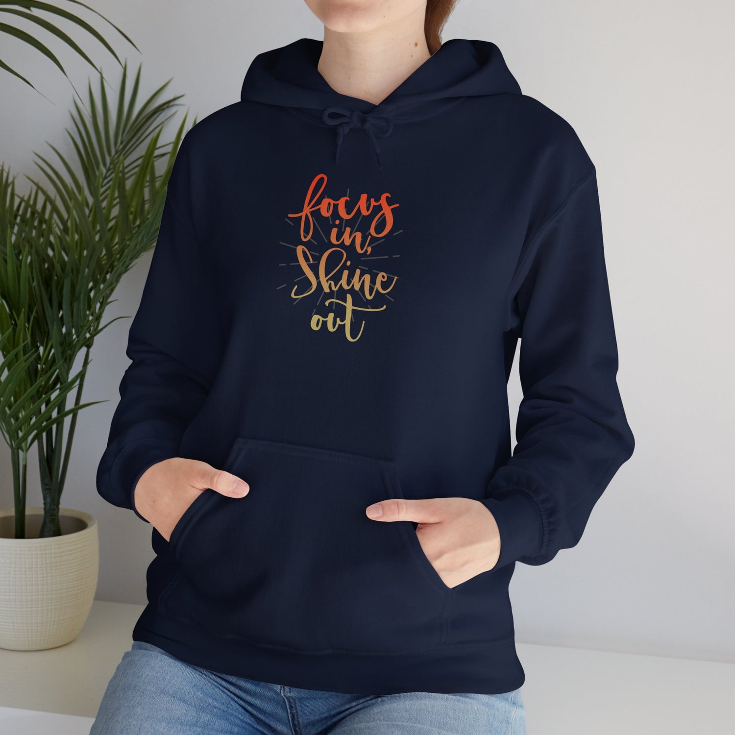Focus in, Shine Out Unisex Hoodie