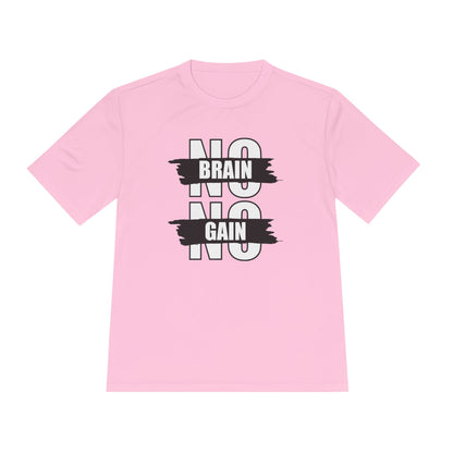 Motivational Unisex Moisture Wicking Tee - &quot;No Brain No Gain&quot;