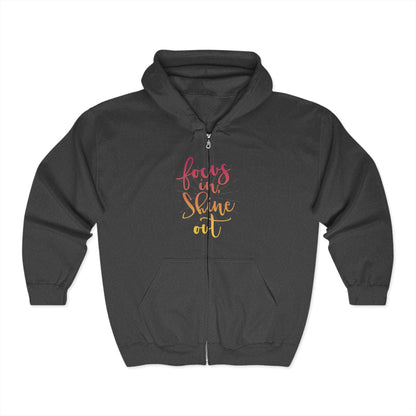 Focus in, Shine Out Unisex Zip Hoodie