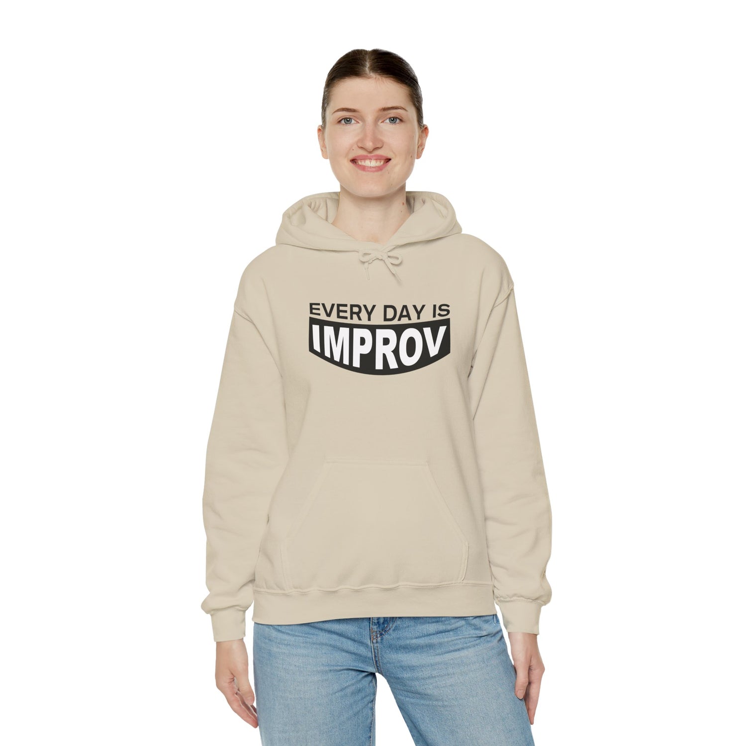 Every Day Is Improv Unisex Hoodie