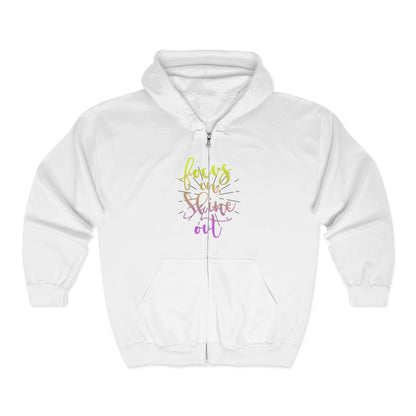 Focus in, Shine Out Unisex Zip Hoodie