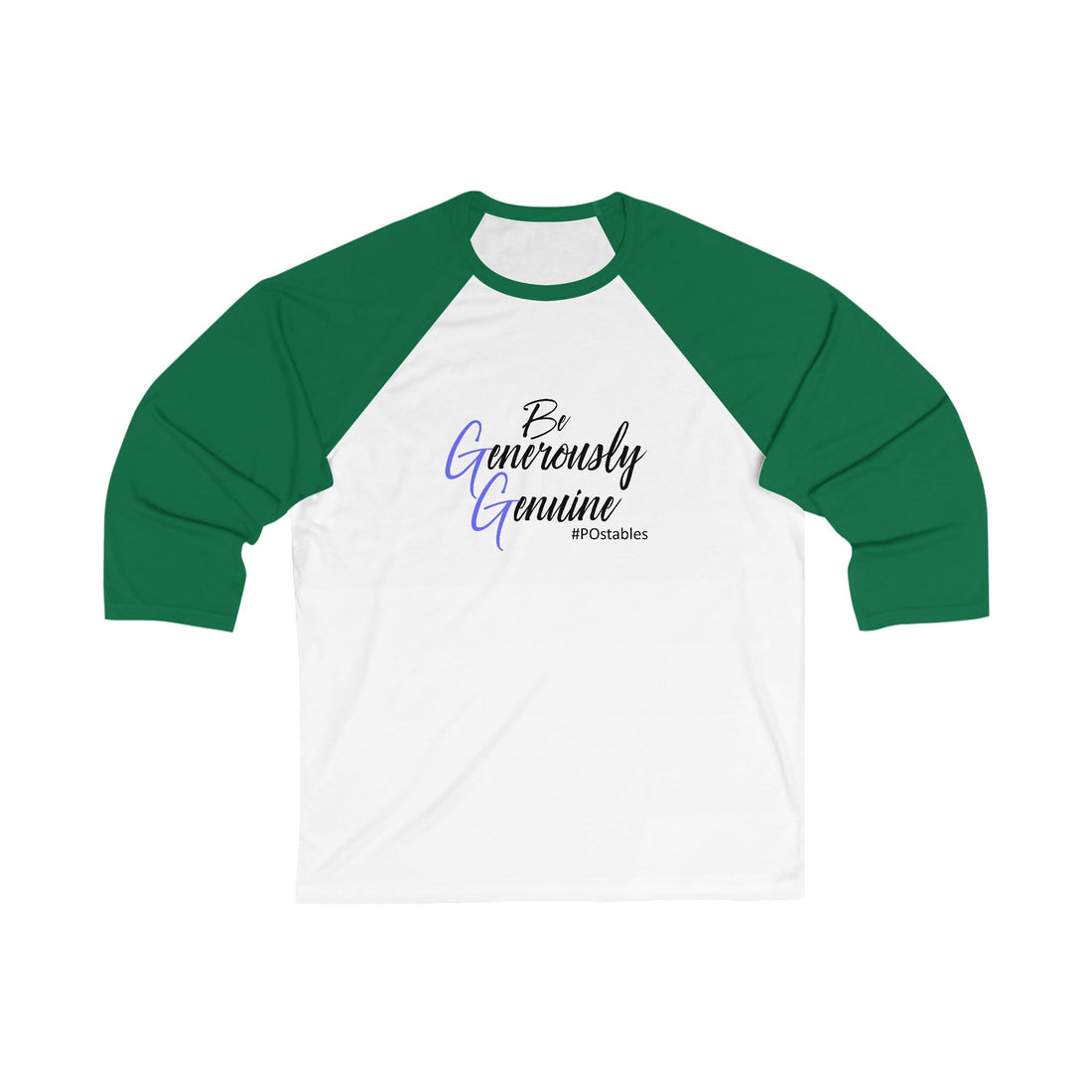 Be Generously Genuine Unisex Baseball Shirt