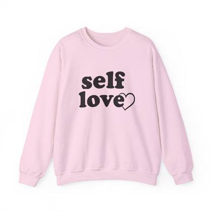 Self Love Unisex Crewneck Sweatshirt - Cozy &amp; Inspirational