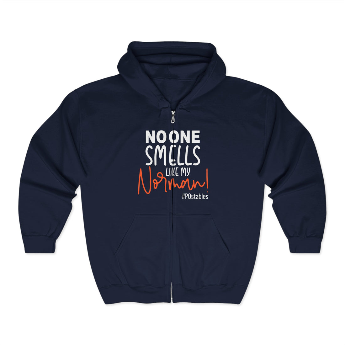 No One Smells Like My Normal Unisex Zip Hoodie