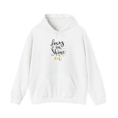 Focus on Shine Unisex Hooded Sweatshirt - Inspirational Hoodie for Comfort and Style