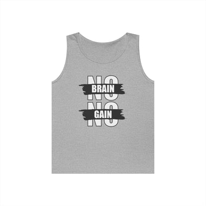 No Brain No Gain Unisex Tank Top