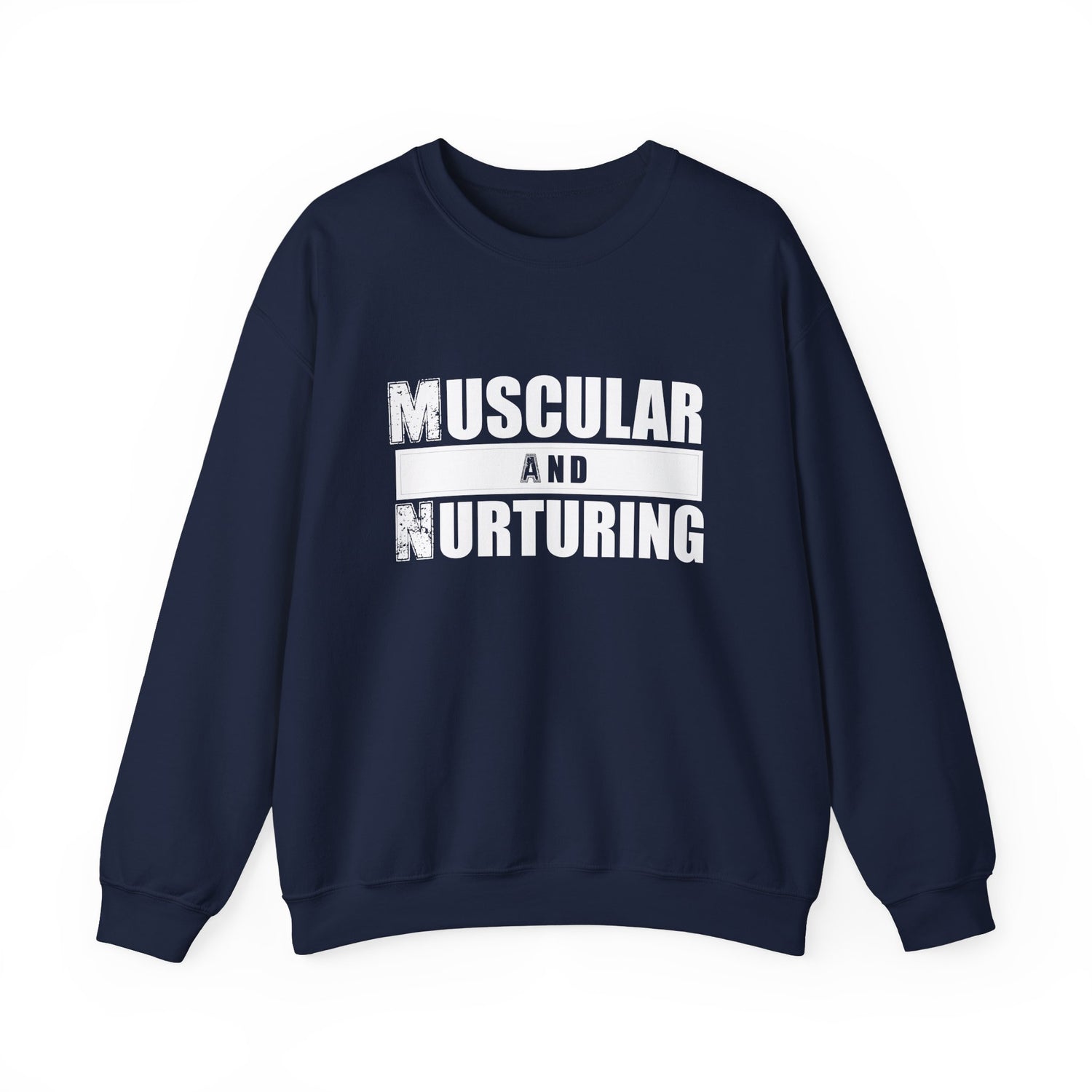 Muscular and Nurturing Unisex Sweatshirt