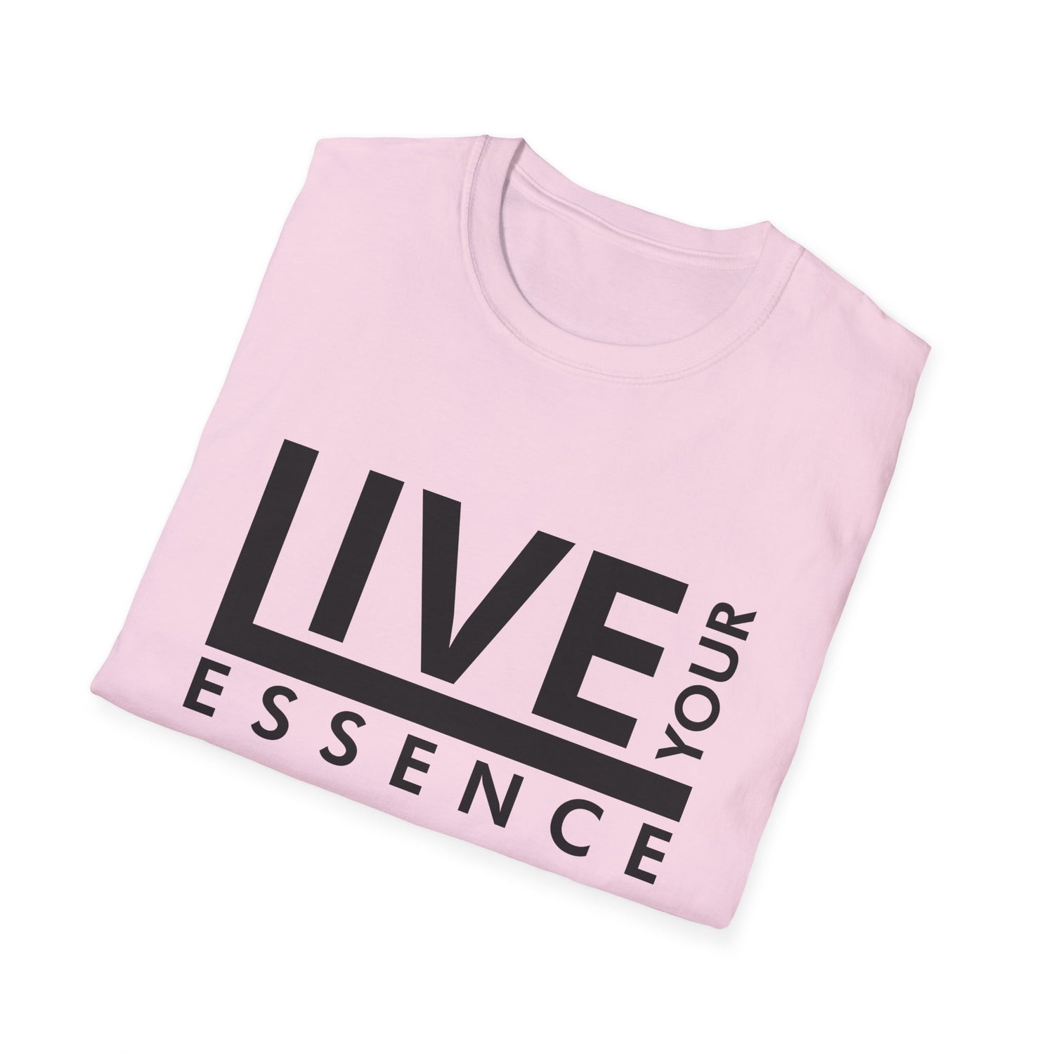 Live Your Essence Unisex Shirt