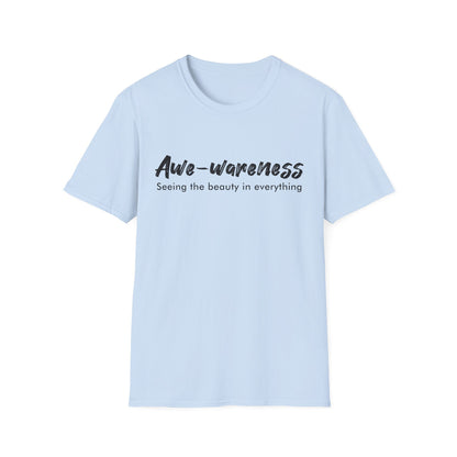 Awe-awareness Unisex Softstyle T-Shirt - Embrace the Beauty in Everything