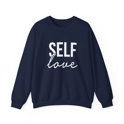 Self Love Unisex Sweatshirt
